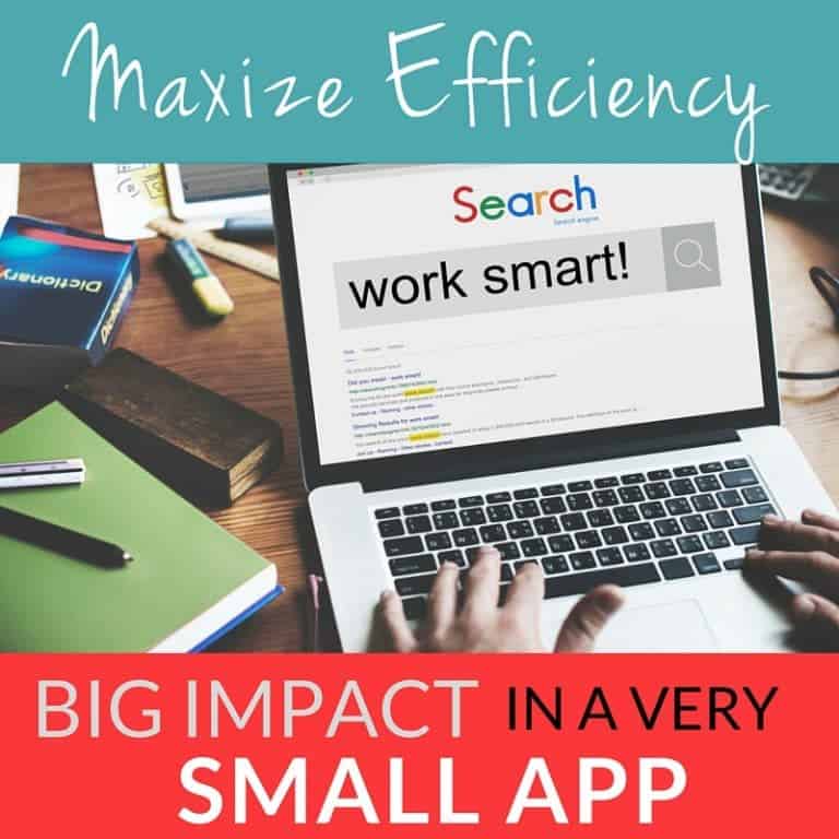 Maximize Efficiency with a Big Impact from a Small App