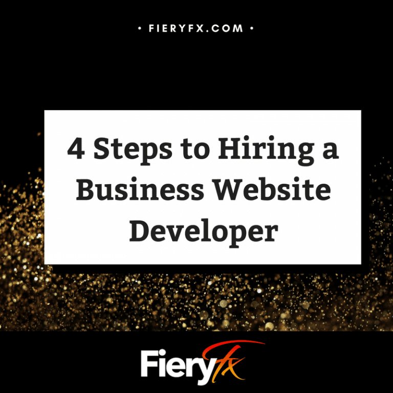 4 Steps to Hiring a Business Website Developer