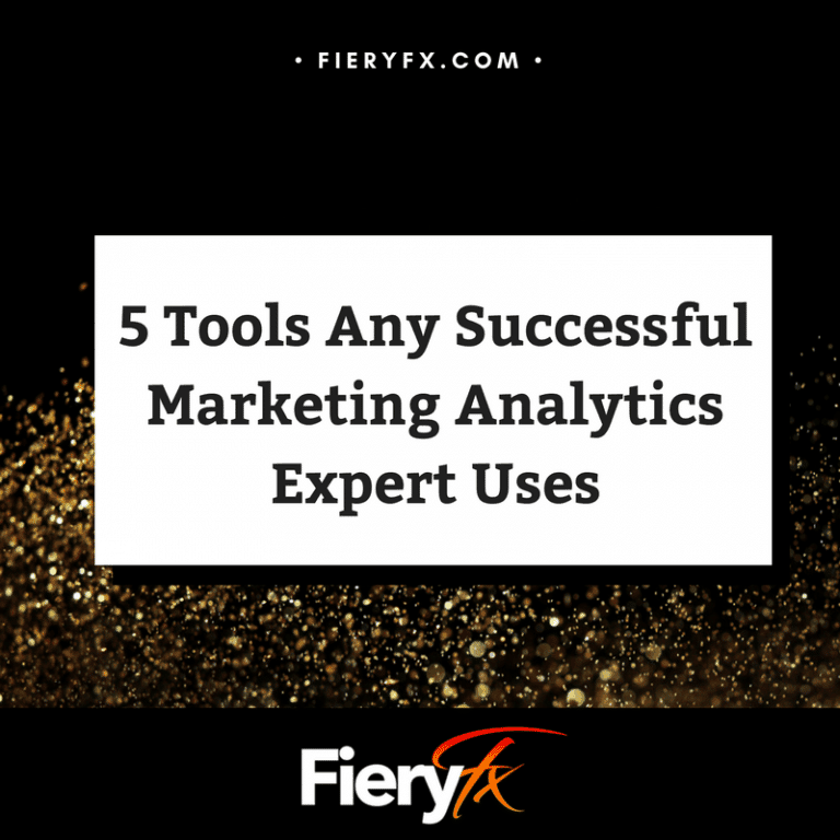 5 Tools Any Successful Marketing Analytics Expert Uses