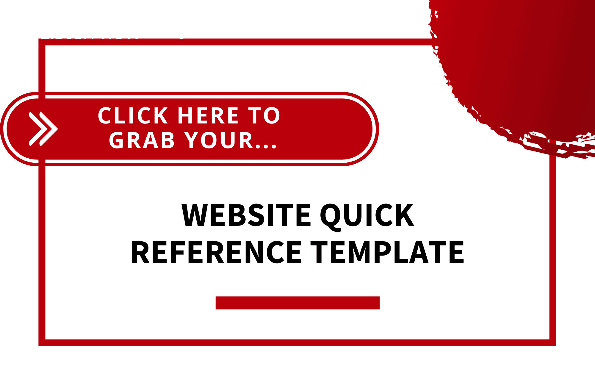Grab Your Website Quick Reference Template