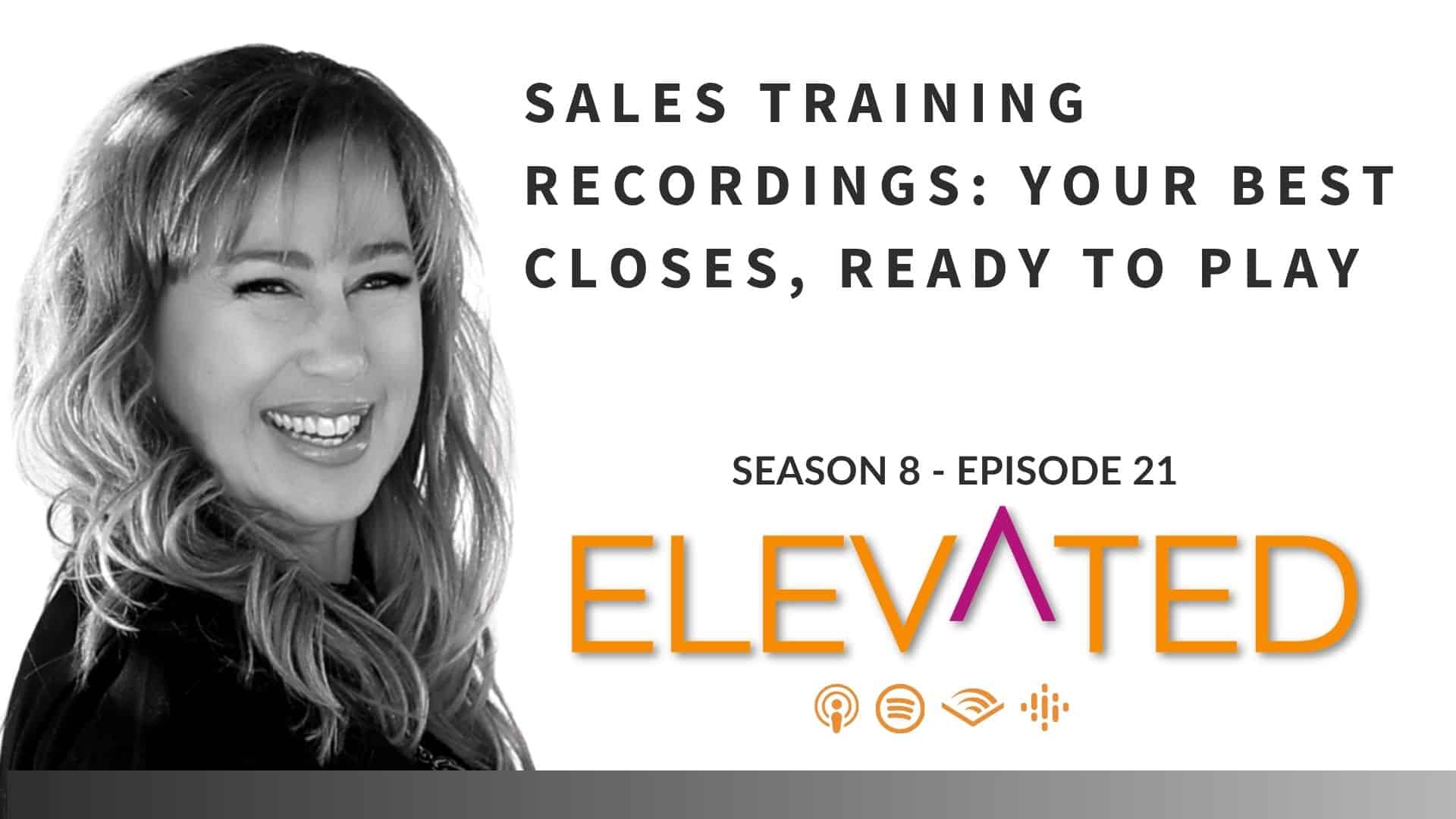 Sales Training Recordings: Your Best Closes, Ready to Play